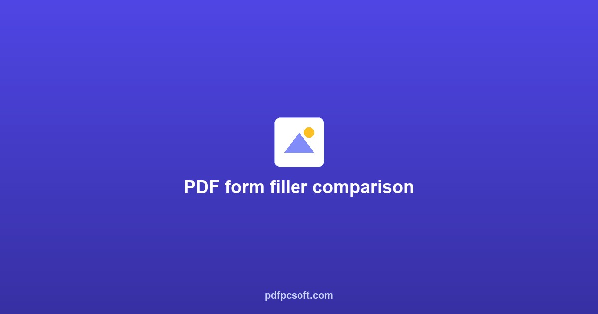 PDF form filler comparison